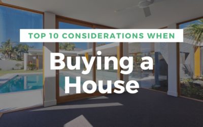 Top 10 considerations when buying a house