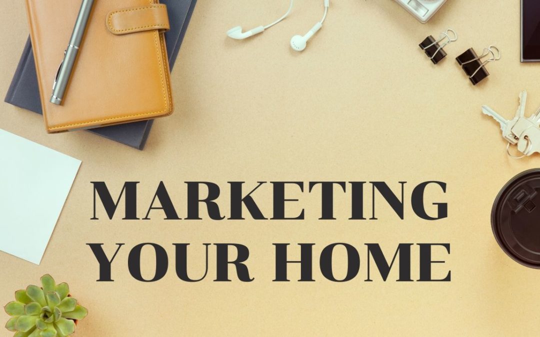 Marketing your Home